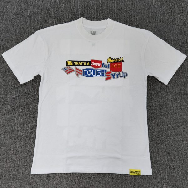 #59 THAT'S A AWFUL LOT OF COUGH SYRUP T-shirts