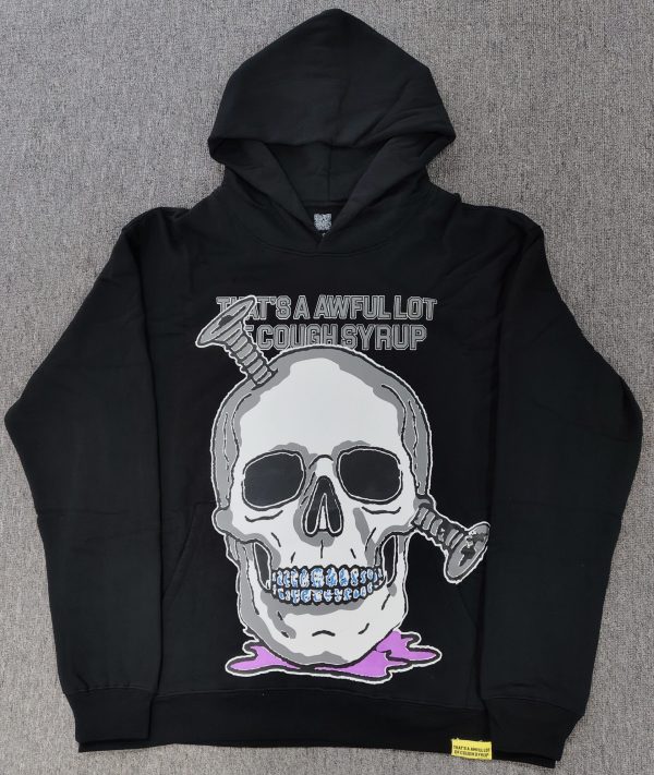 #180 THAT'S A AWFUL LOT OF COUGH SYRUP hoodie