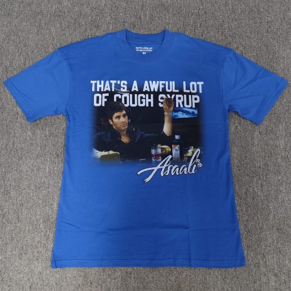 #149 THAT'S A AWFUL LOT OF COUGH SYRUP T-shirts