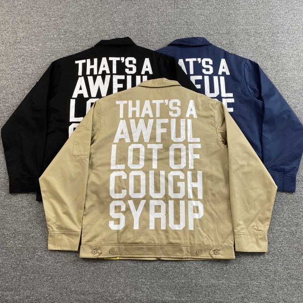 #157 THAT'S A AWFUL LOT OF COUGH SYRUP Jacket