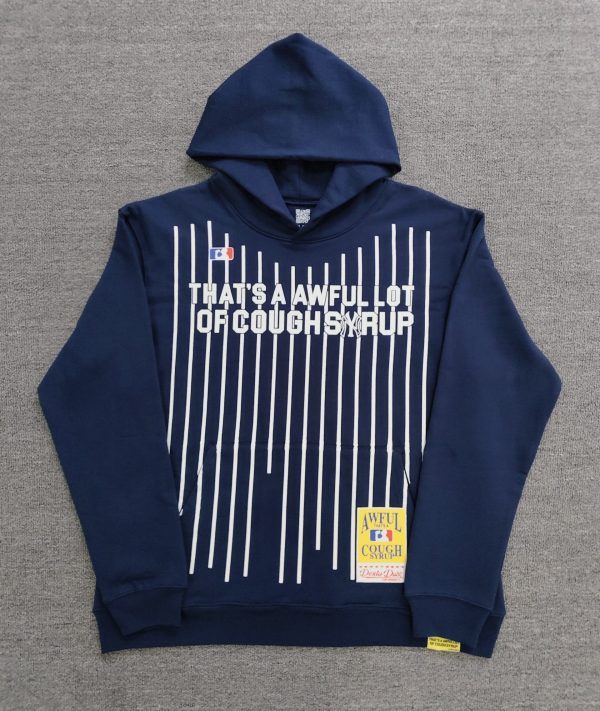 #262 THAT'S A AWFUL LOT OF COUGH SYRUP hoodie