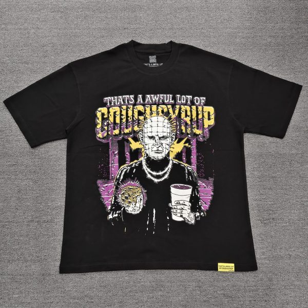 #204 THAT'S A AWFUL LOT OF COUGH SYRUP T-shirts